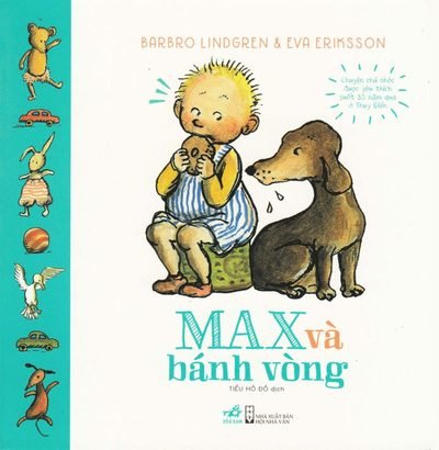 Cover for Barbro Lindgren · Max: Max kaka (Vietnamesiska) (Tavlebog) (2016)