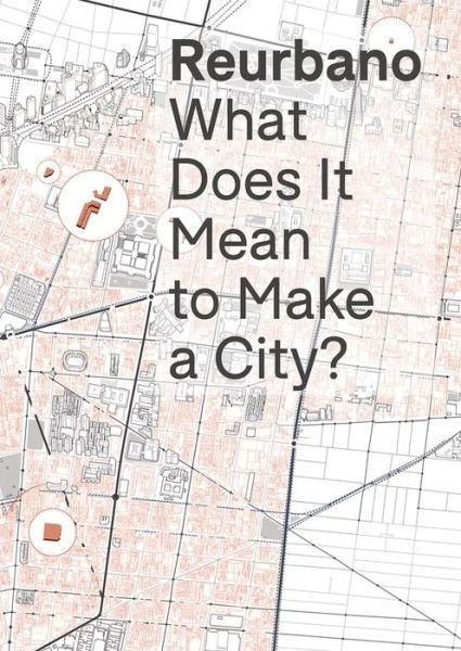 Reurbano: Toward a City (Pocketbok) (2022)