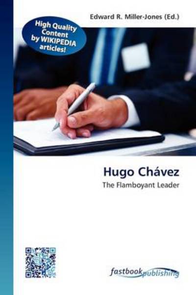 Cover for Edward R Miller-jones · Hugo Chávez (Book) (2011)