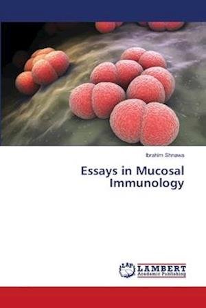 Cover for Shnawa · Essays in Mucosal Immunology (Book) (2018)