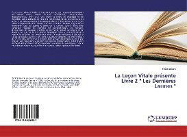 Cover for Désiré · La Leçon Vitale présente Livre 2 (Book)