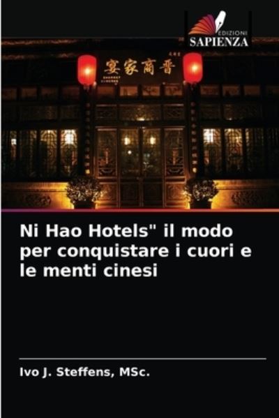 Cover for Steffens · Ni Hao Hotels&quot; il modo per con (N/A) (2021)
