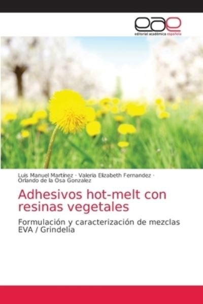 Cover for Martínez · Adhesivos hot-melt con resinas (N/A) (2021)