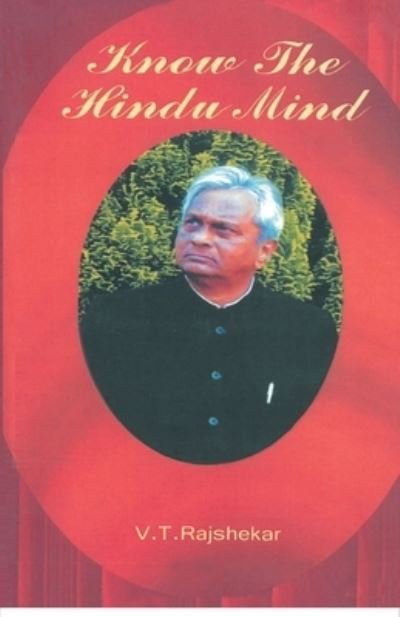 Cover for Vt Rajshekar · Know the Hindu Mind (Paperback Book) (2015)