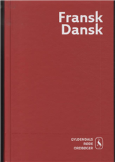 Cover for N. Chr. Sørensen; Else Juul Hansen · Gyldendals Røde Ordbøger: Fransk-Dansk Ordbog (Indbundet Bog) [10. udgave] [Indbundet] (2012)
