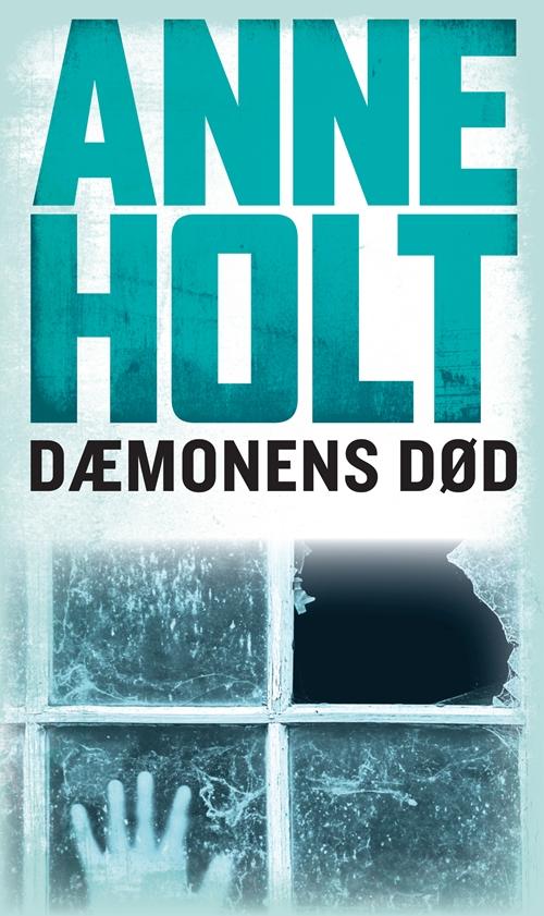 Cover for Anne Holt · Gyldendal Hardback: Dæmonens død (Innbunden bok) [5. utgave] (2010)