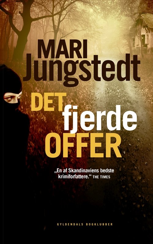 Cover for Mari Jungstedt · Gotlands-serien: Det fjerde offer (Innbunden bok) [1. utgave] [Indbundet] (2014)