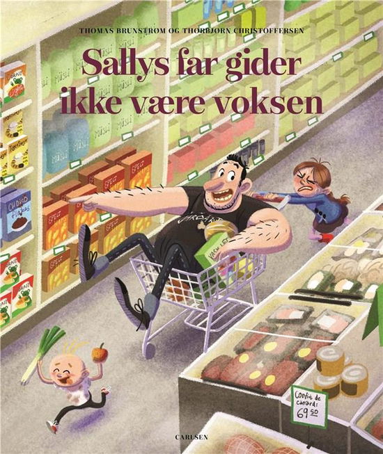 Cover for Thomas Brunstrøm · Sallys far: Sallys far gider ikke at være voksen (Bound Book) [2.º edición] (2019)