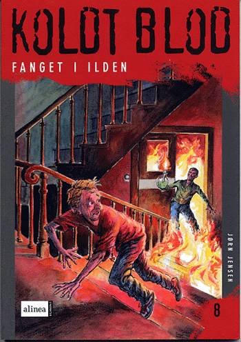 Cover for Jørn Jensen · Koldt blod., 8: Fanget i ilden (Heftet bok) [1. utgave] (2005)