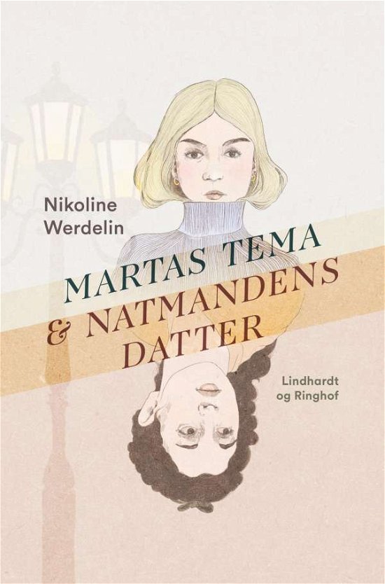 Cover for Nikoline Werdelin · Martas tema &amp; Natmandens datter (Sewn Spine Book) [1th edição] (2021)