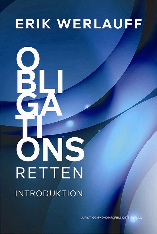 Cover for Erik Werlauff · Obligationsretten (Sewn Spine Book) [1º edição] (2017)