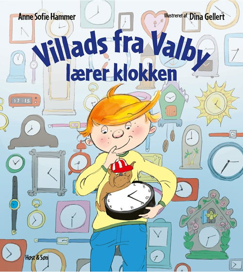 Cover for Anne Sofie Hammer · Villads fra Valby-bøgerne: Villads fra Valby lærer klokken (Innbunden bok) [1. utgave] (2019)