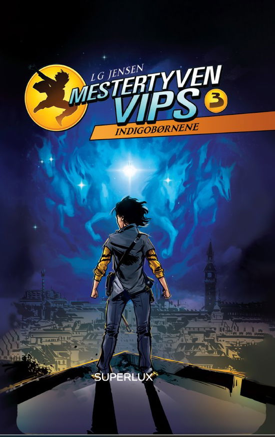 Cover for LG Jensen · Mestertyven VIPS 3: Indigobørnene (Innbunden bok) [1. utgave] (2023)