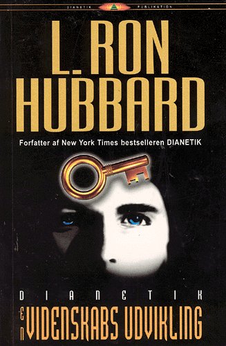 Cover for L. Ron Hubbard · Dianetik, en videnskabs udvikling (Bok) (2003)