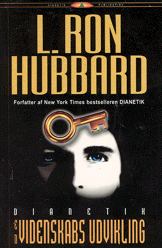 Cover for L. Ron Hubbard · Dianetik, en videnskabs udvikling (Book) (2003)