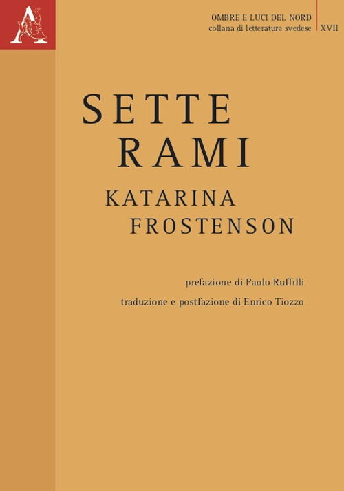 Cover for Katarina Frostenson · Sette Rami (Book)