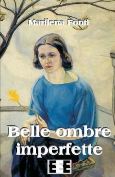 Cover for Marilena Fonti · Belle Ombre Imperfette (Paperback Book) (2019)