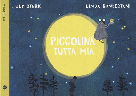 Cover for Ulf Stark · Piccolina Tutta Mia. Ediz. A Colori (Bok)