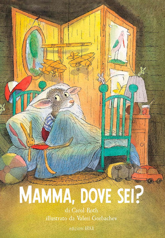 Cover for Carol Roth · Mamma, Dove Sei? Ediz. A Colori (Book)