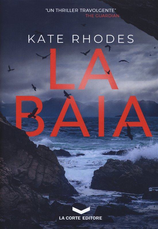 Cover for Kate Rhodes · La Baia (Bok)