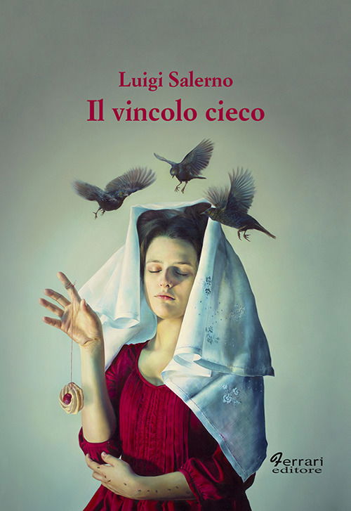 Cover for Luigi Salerno · Il Vincolo Cieco (Book)