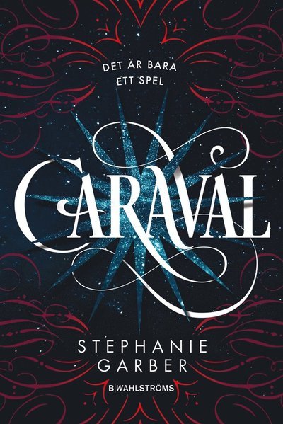 Cover for Stephanie Garber · Caraval (ePUB) (2018)