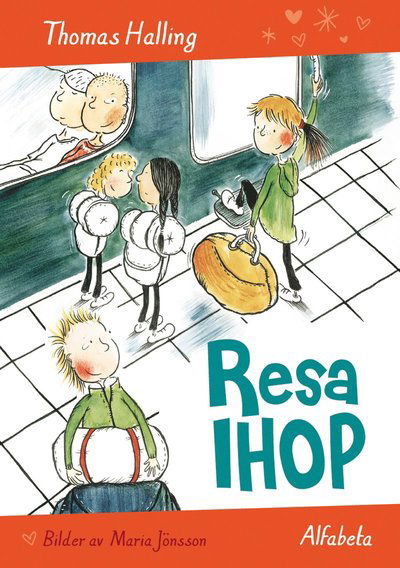Cover for Thomas Halling · Ihop: Resa ihop (Innbunden bok) (2014)