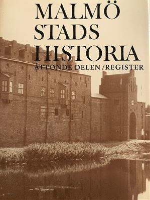 Cover for Malmö Stads Historia, Del 8, Register (Hardcover Book) (1995)