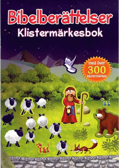 Cover for Juliet David · Bibelberättelser - Klistermärkesbok (Buch) (2014)