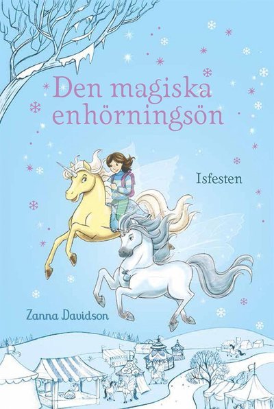 Cover for Zanna Davidson · Den magiska enhörningsön: Isfesten (Innbunden bok) (2018)
