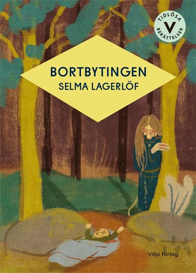 Cover for Selma Lagerlöf · Bortbytingen (lättläst) (ePUB) [Ned edition] (2020)