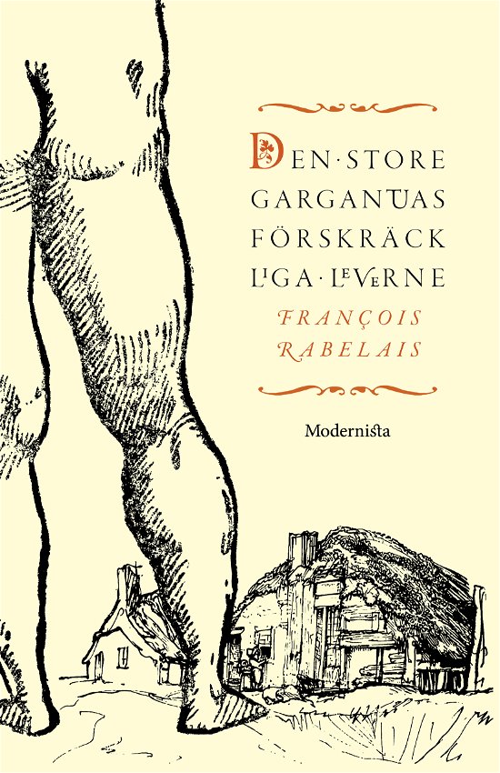 Cover for François Rabelais · Den store Gargantuas förskräckliga leverne (Innbunden bok) (2024)