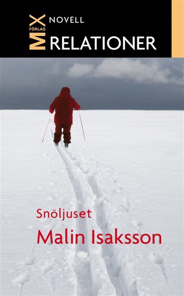 Cover for Malin Isaksson · Snöljus (ePUB) (2012)