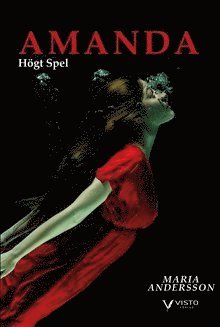 Cover for Maria Andersson · Amanda : högt spel (Paperback Book) (2017)