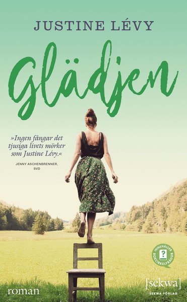 Cover for Justine Lévy · Glädjen (Taschenbuch) (2018)