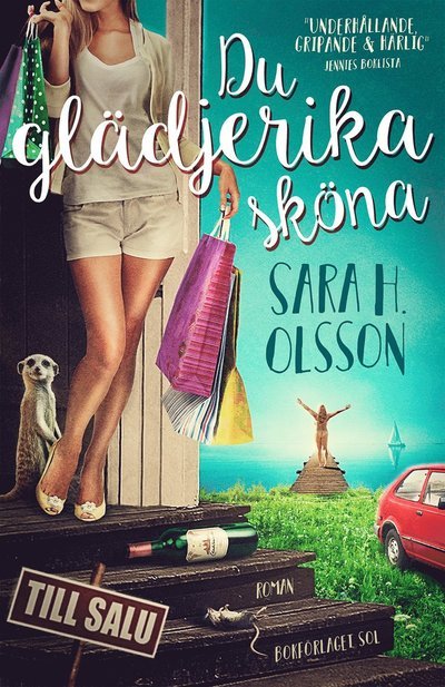 Cover for Sara H. Olsson · Hallavik: Du glädjerika sköna (Bound Book) (2017)