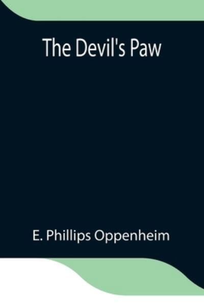 Cover for E Phillips Oppenheim · The Devil's Paw (Paperback Bog) (2021)