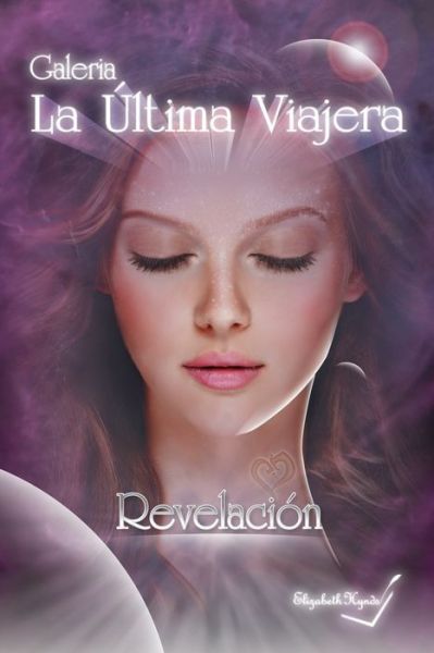 Cover for Elizabeth Hynds · La ultima viajera (Paperback Book) (2018)