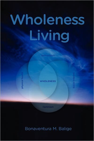 Cover for Bonaventura M. Balige · Wholeness Living (Paperback Book) (2010)