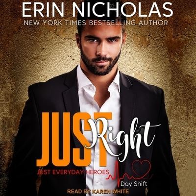 Cover for Erin Nicholas · Just Right (CD) (2018)