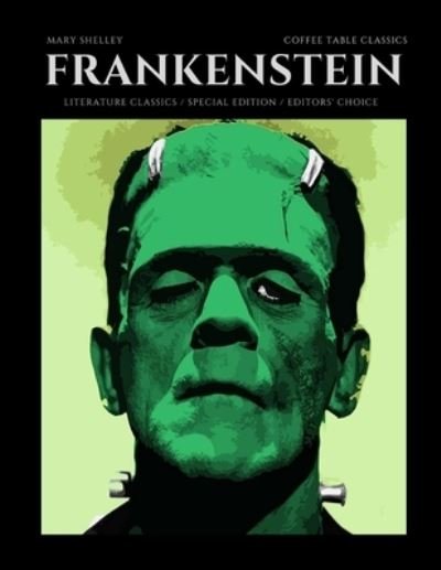 Frankenstein - Mary Shelley - Bøger - Independently Published - 9798502634885 - 11. maj 2021