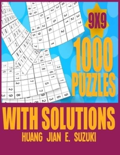 Cover for Huang Jian E Suzuki · 1,000 puzzles with solutions 9x9 (Paperback Book) (2020)