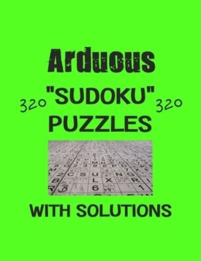 Cover for Depace' · Arduous 320 Sudoku Puzzles with solutions (Pocketbok) (2021)