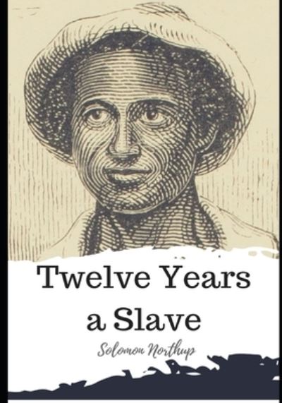 Cover for Solomon Northup · Twelve Years a Slave (Paperback Book) (2021)