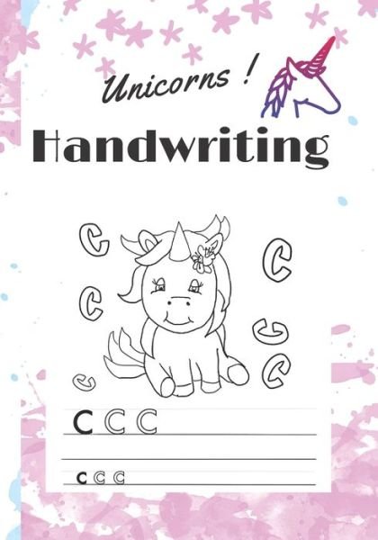 Unicorns Handwriting - Ma Compagnie - Boeken - Independently Published - 9798640538885 - 26 april 2020