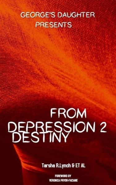 Cover for Latoya M Washington · From Depression 2 Destiny (Paperback Book) (2020)