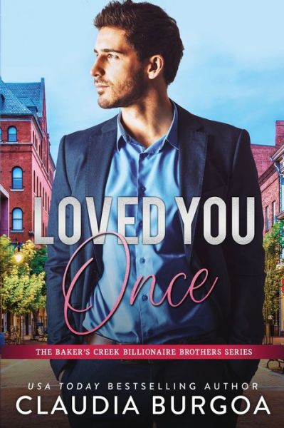 Cover for Claudia Burgoa · Loved You Once (Paperback Book) (2020)