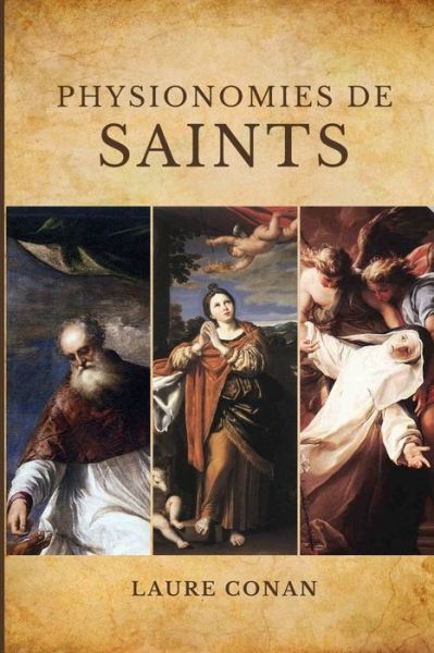 Cover for Laure Conan · Physionomies de Saints (Paperback Book) (2020)