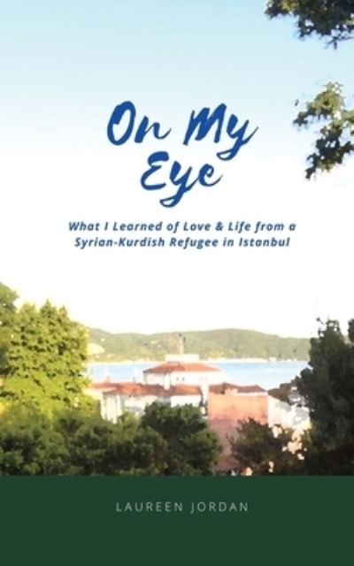 Cover for Laureen Jordan · On My Eye (Paperback Book) (2020)