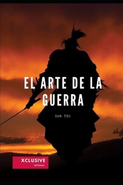 Cover for Sun Tzu · El Arte de la Guerra (Paperback Bog) (2020)